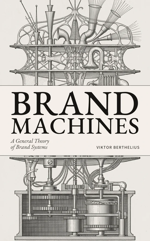 Cover of Brand Machines by Viktor Berthelius. English edition.